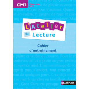 L'atelier de lecture - Cahier d'entrainement - CM2